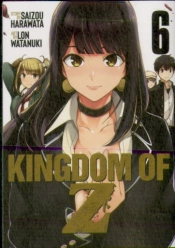 Kingdom Of Z Vol. 6