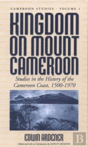Kingdom On Mount Cameroon