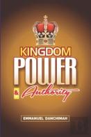Kingdom Power & Authority