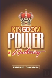 Kingdom Power & Authority