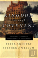 Kingdom Through Covenant