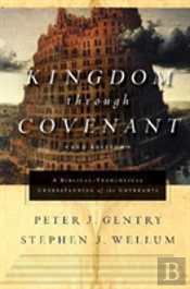 Kingdom Through Covenant