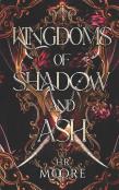 Kingdoms Of Shadow And Ash
