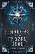 Kingdoms Of The Frozen Dead