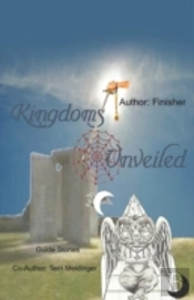 Kingdoms Unveiled