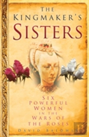 Kingmaker'S Sisters
