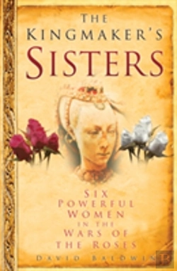Bertrand.pt - Kingmaker'S Sisters