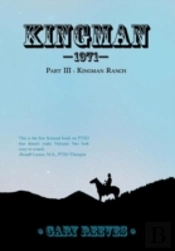 Kingman 1971: Part Iii : Kingman Ranch