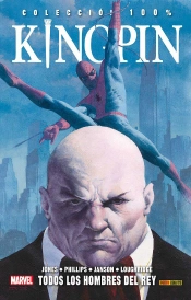 Kingpin Todos Los Hombres Del Rey