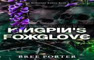 Kingpin'S Foxglove