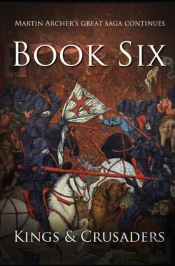 Kings And Crusaders: Historical Fiction