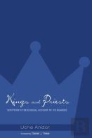 Kings And Priests