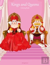Kings And Queens Coloring Book 1