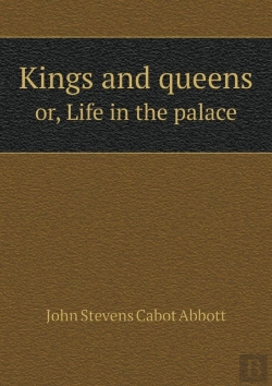 Bertrand.pt - Kings And Queens Or, Life In The Palace