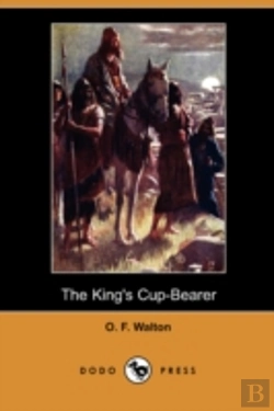Bertrand.pt - King'S Cup-Bearer (Dodo Press)