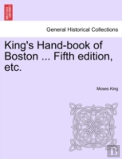 Bertrand.pt - King'S Hand-Book Of Boston ... Fifth Edi