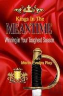 Kings In The Meantime