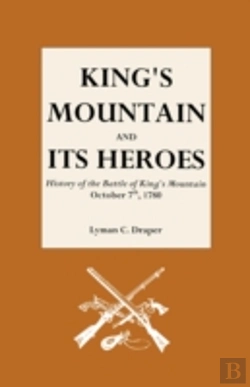 Bertrand.pt - King'S Mountain And Its Heroes