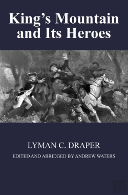 Bertrand.pt - King'S Mountain And Its Heroes