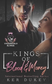 Kings Of Blood And Money