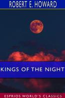 Kings Of The Night (Esprios Classics)