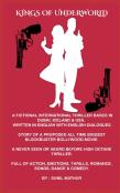 ''Kings Of Underworld'' (Written In English With English Dialogues)