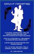 ''Kings Of Underworld'' (Written In English With Hindi Dialogues)