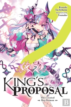 Bertrand.pt - King'S Proposal, Vol. 2 (Light Novel)