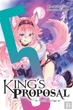 Bertrand.pt - King'S Proposal, Vol. 5 (Light Novel)