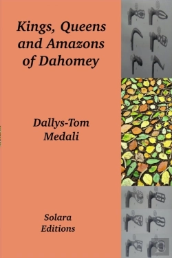 Bertrand.pt - Kings, Queens And Amazons Of Dahomey