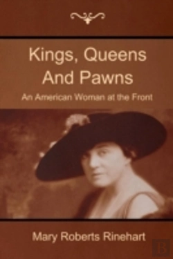 Bertrand.pt - Kings, Queens And Pawns: An American Woman At The Front