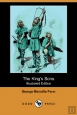Bertrand.pt - King'S Sons (Illustrated Edition) (Dodo Press)