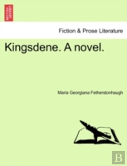 Bertrand.pt - Kingsdene. A Novel.