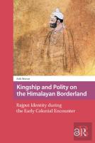 Kingship And Polity On The Himalayan Borderland