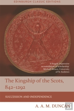 Bertrand.pt - Kingship Of The Scots, 842-1292