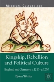 Kingship, Rebellion And Political Culture