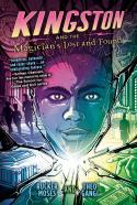 Kingston And The Magician'S Lost And Found