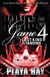 Kingz Of The Game 4