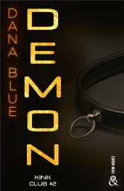 Kink Club Tome 2 : Demon