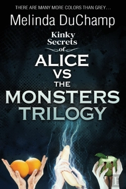 Bertrand.pt - Kinky Secrets Of Alice Vs The Monsters Trilogy
