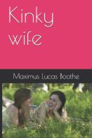 Kinky Wife