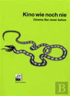 Kino Wie Noch Nie / Cinema Like Never Before