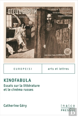 Bertrand.pt - Kinofabula. : Essais Sur La Littérature Et Le Cinéma Russes
