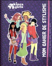 Kinra Girls - Mon Cahier De Stylisme