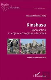 Kinshasa Urbanisation Et Enjeux Ecologiques Durables