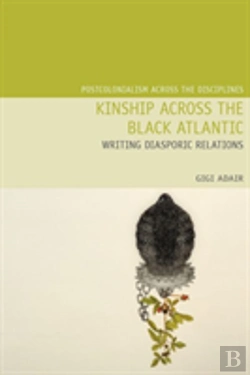 Bertrand.pt - Kinship Across The Black Atlantic