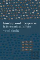 Kinship And Diasporas In International Affairs