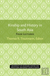 Kinship And History In South Asia