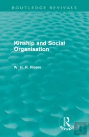 Kinship And Social Organisation (Routledge Revivals)