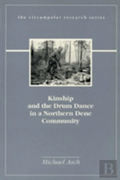 Kinship And The Drum Dance In A Norther